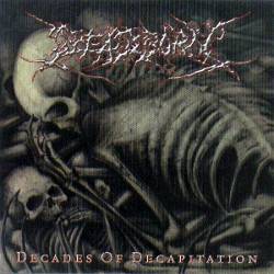 Deadborn : Decades of Decapitation